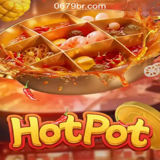 Discover the Sizzling Excitement of Hotpot: The Premier Slot Game of 0697.COM Oficial Slots Brasil #1